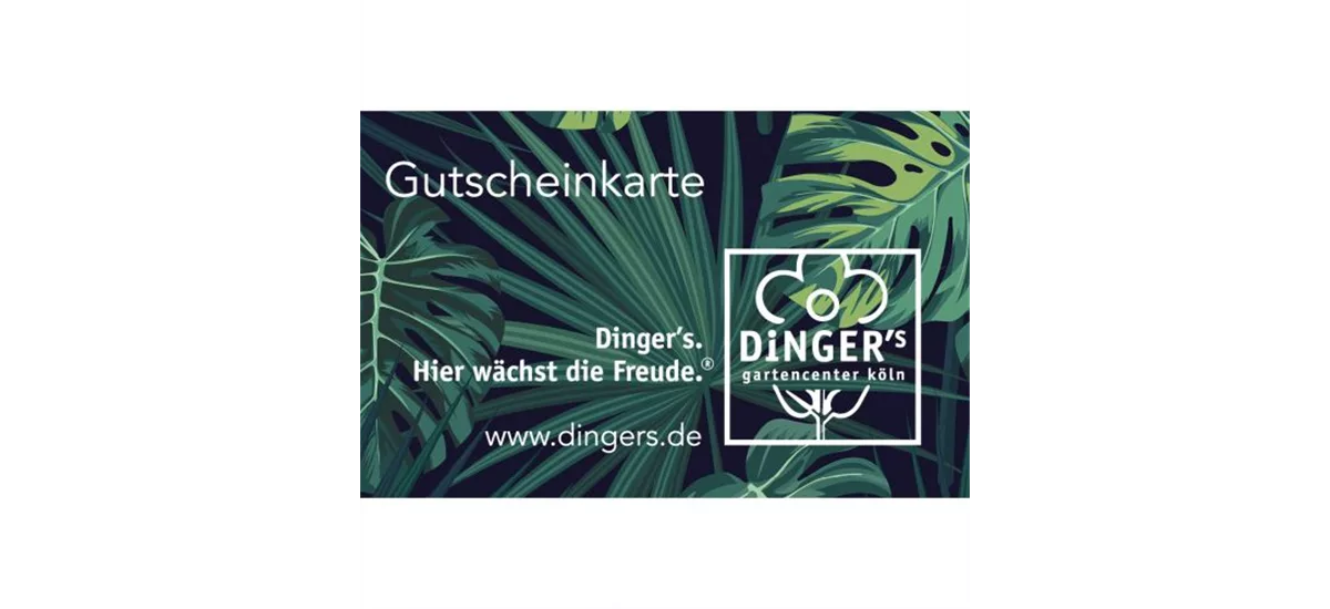 Gutscheinkarte Dinger´s Gartencenter Köln 25 €